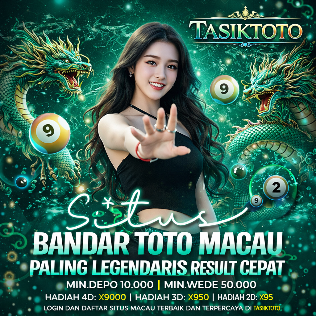 TASIKTOTO : Best Study Toto Macau Prediksi Menebak Angka Macau 4D Tepat Sasaran