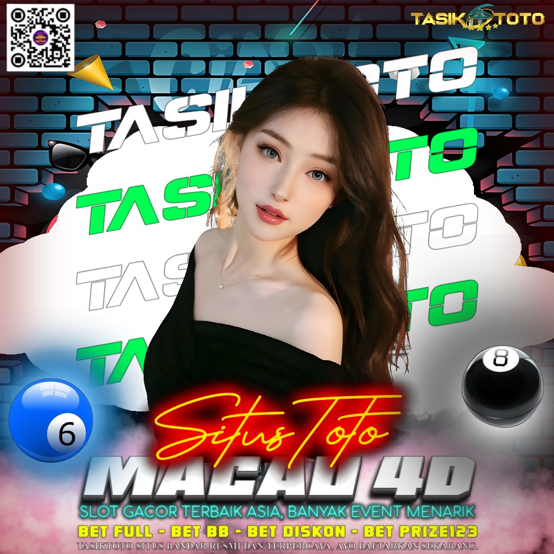 TASIKTOTO # Pencipta Situs Macau 4D Delegasi Bandar Toto Macau Terpercaya